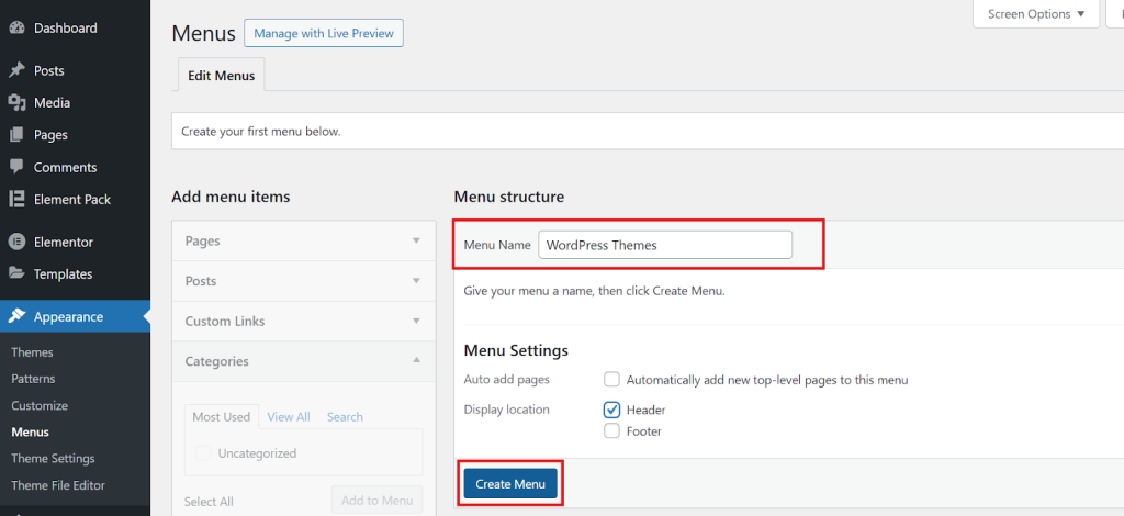 Give a name to your Menu and click on Create Menu.